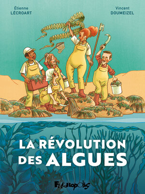 cover image of La révolution des algues